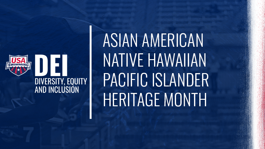 Asian American Native Hawaiian Pacific Islander Heritage Month