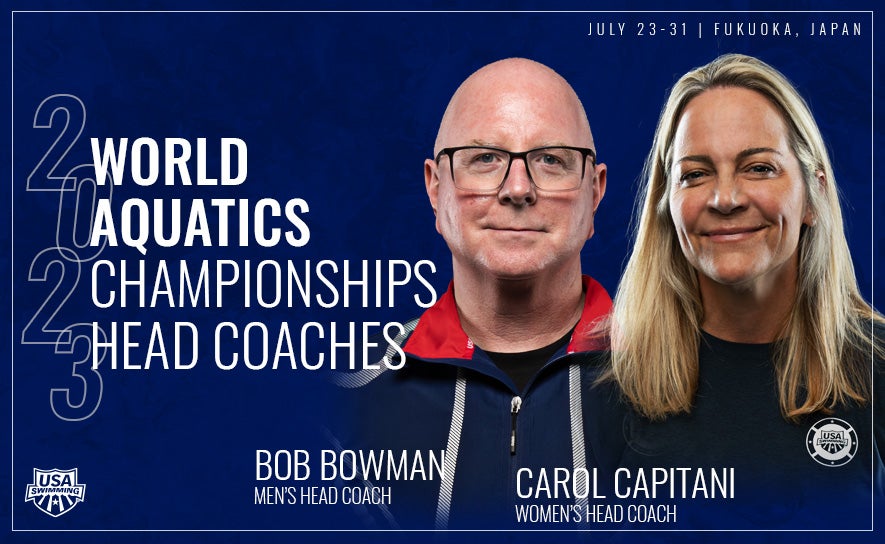 2023 Worlds Head Coaches Bob Bowman and Carol Capitani